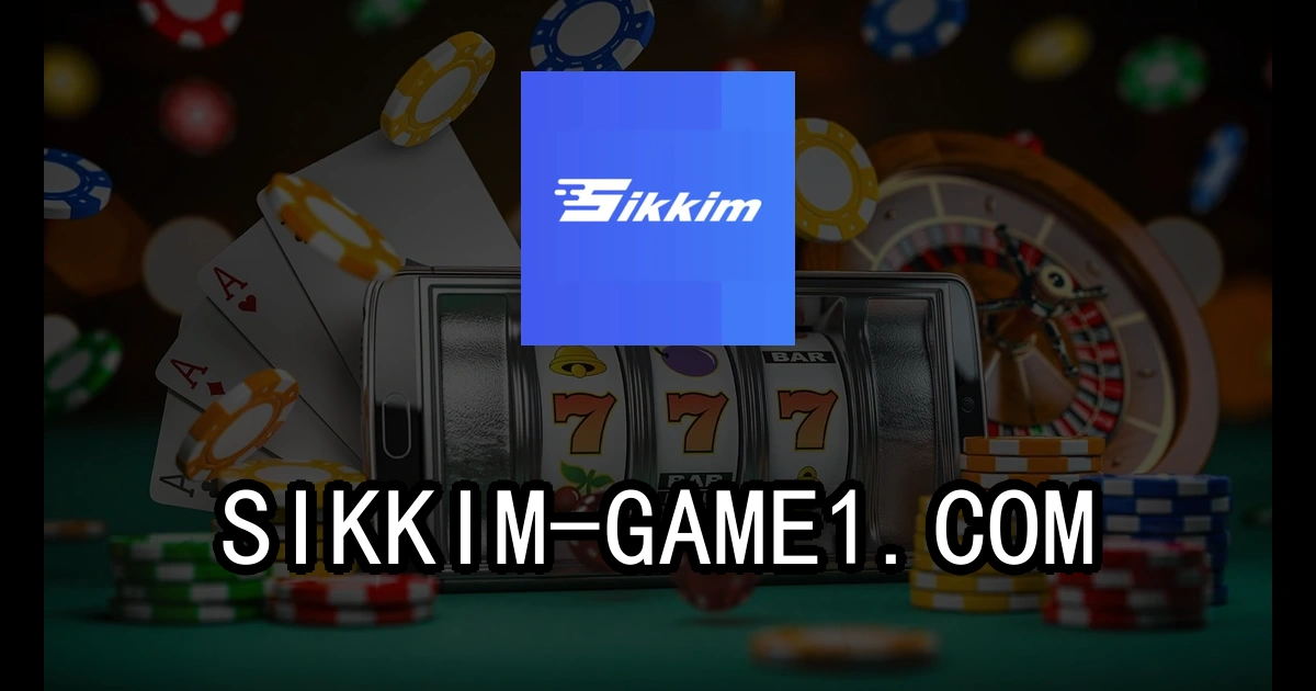 sikkim game